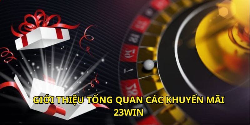 gioi-thieu-khuyen-mai-23win